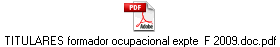 TITULARES formador ocupacional expte  F 2009.doc.pdf